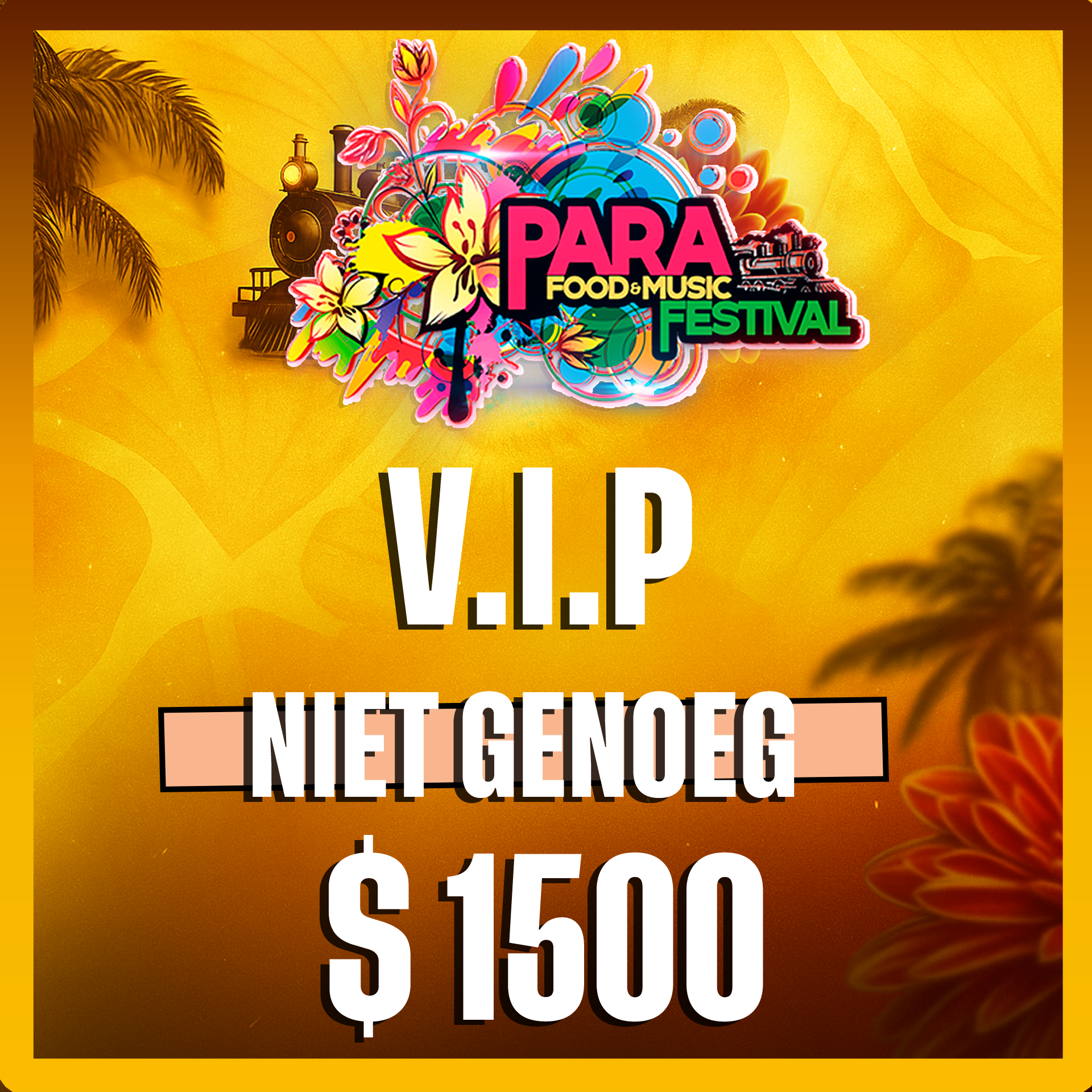 Para Festival V.I.P Niet Genoeg